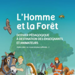 Dossier pédagogique l'homme et la forêt